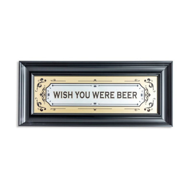 Large Mirrored "Wish You Were Beer" Wall Sign
