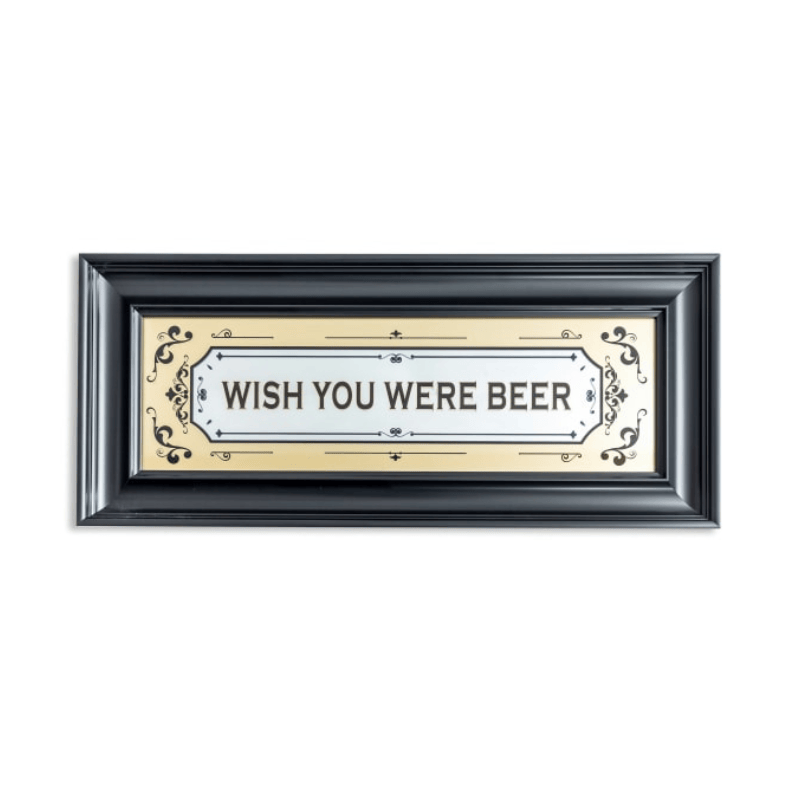 Large Mirrored Large Mirrored "Wish You Were Beer" Wall Sign